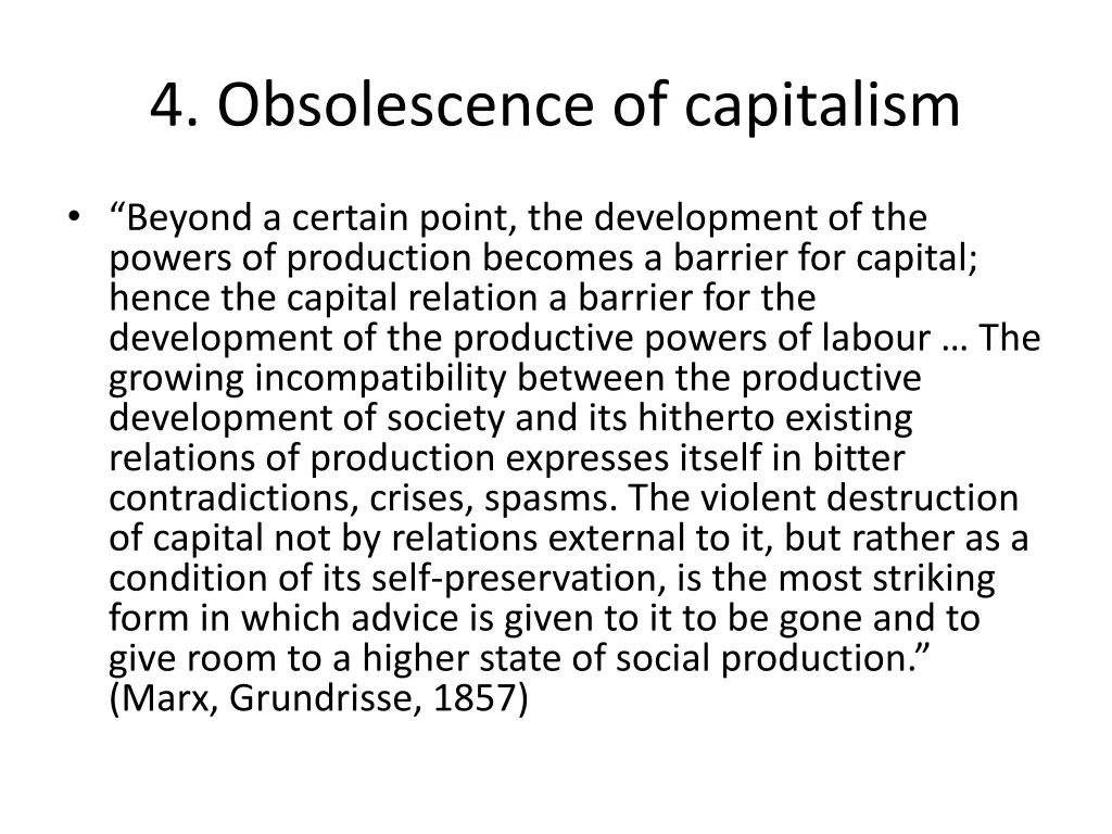 4 obsolescence of capitalism