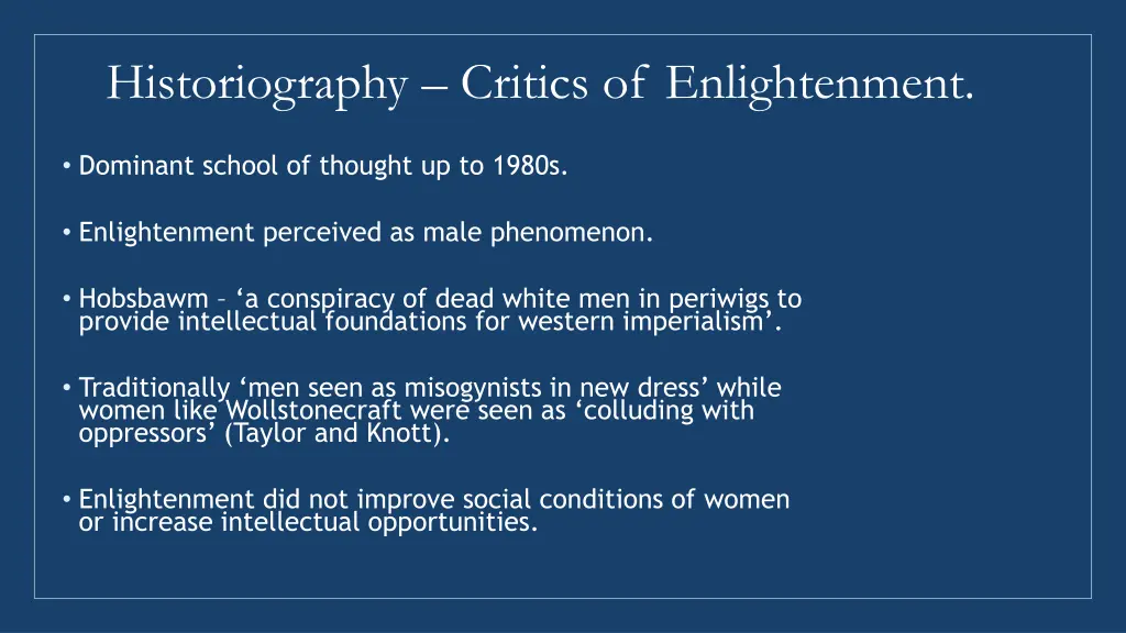 historiography critics of enlightenment