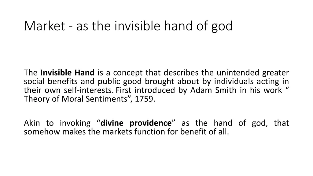 market as the invisible hand of god