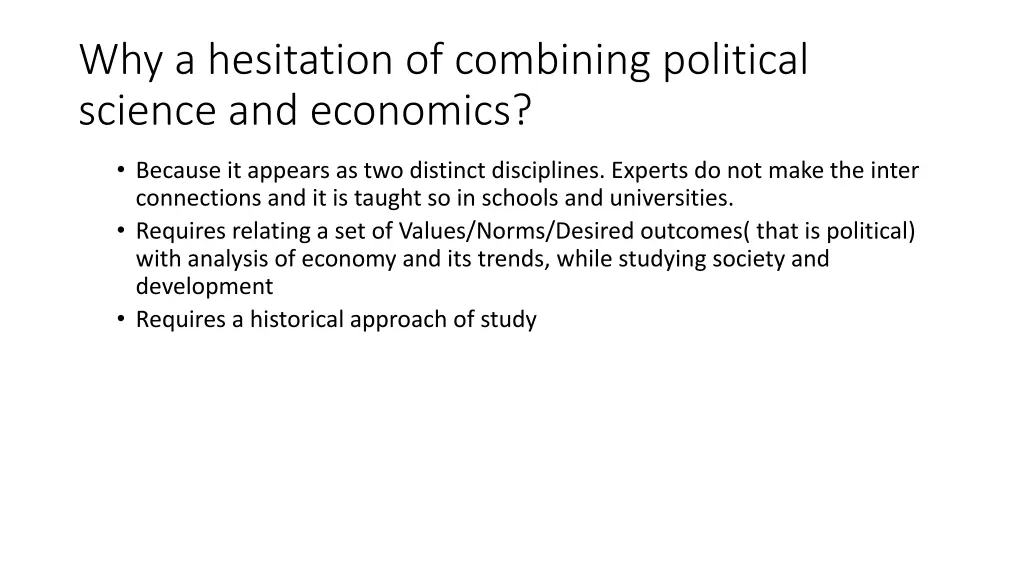 why a hesitation of combining political science