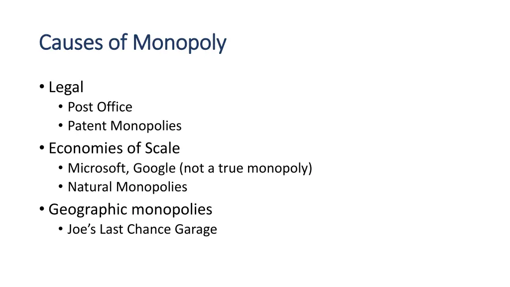 causes of monopoly causes of monopoly