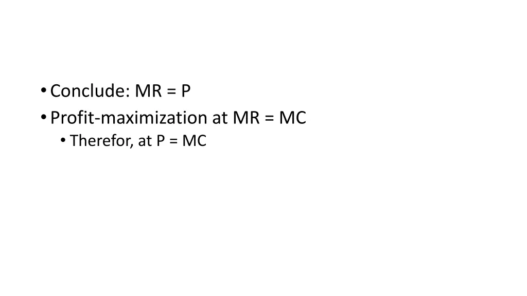 conclude mr p profit maximization