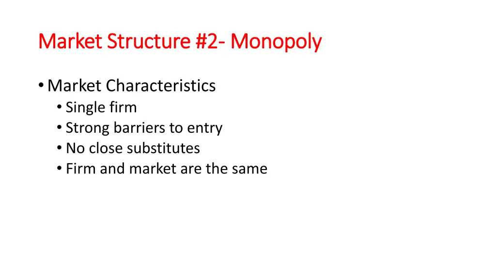 market structure 2 market structure 2 monopoly