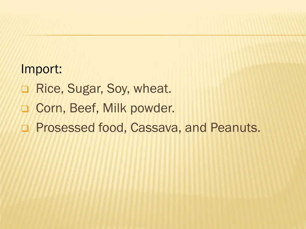 import rice sugar soy wheat corn beef milk powder