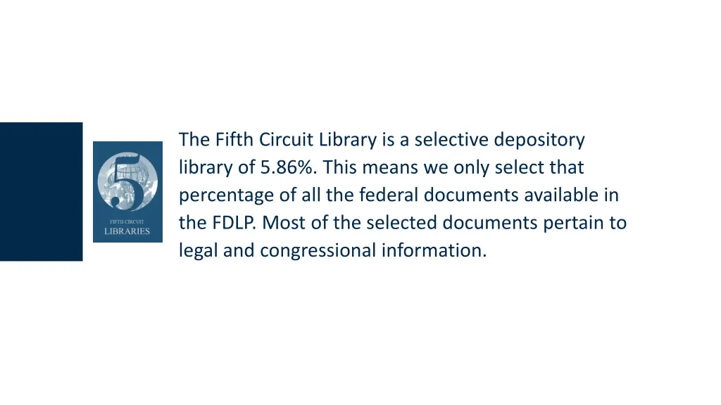 the fifth circuit library is a selective