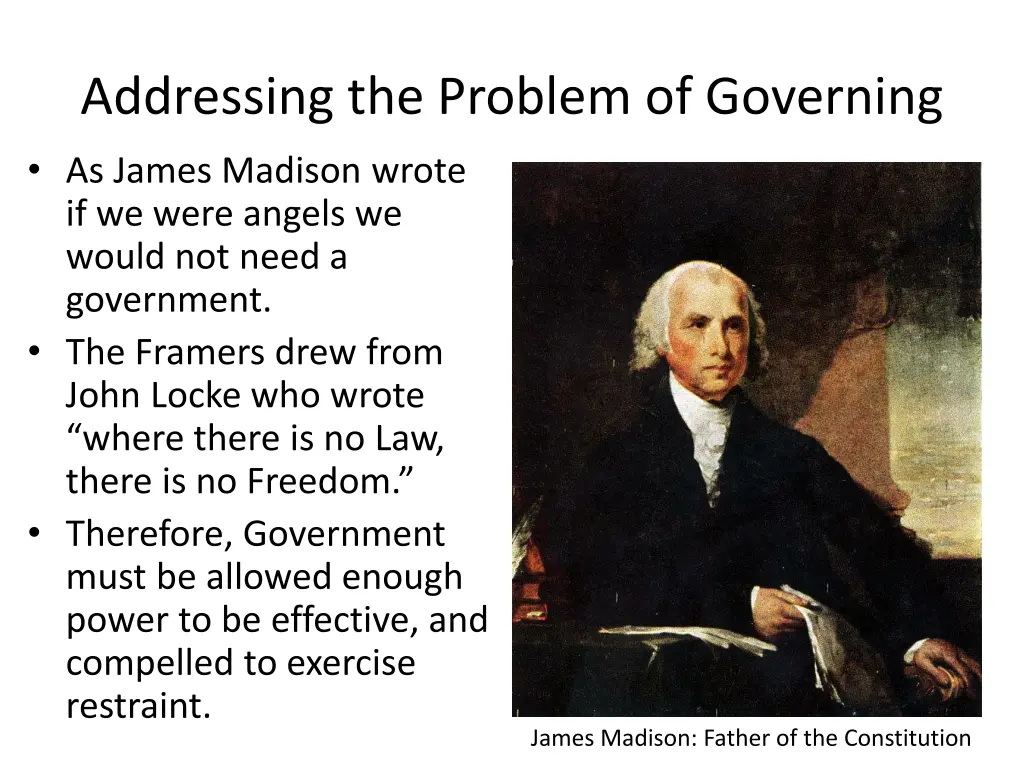 addressing the problem of governing as james