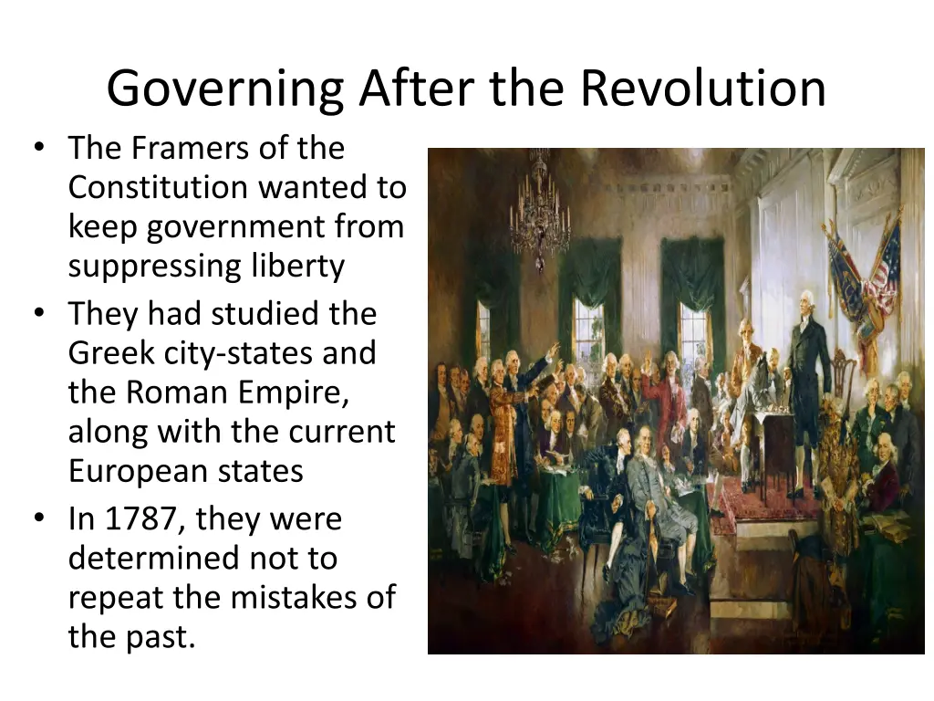 governing after the revolution the framers