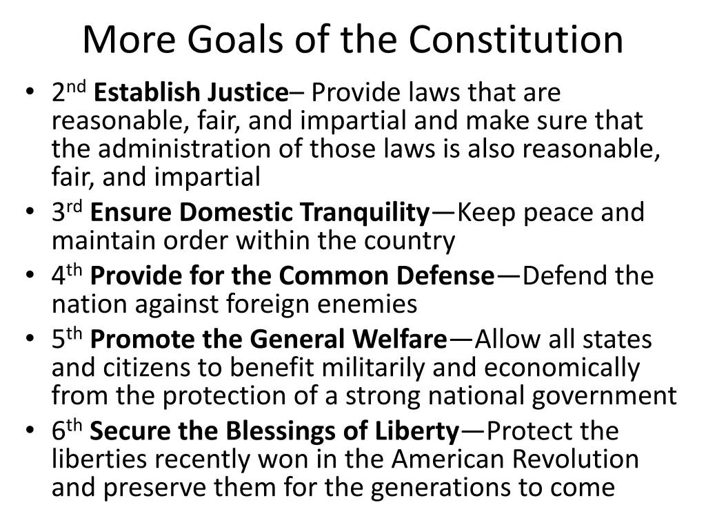 more goals of the constitution 2 nd establish