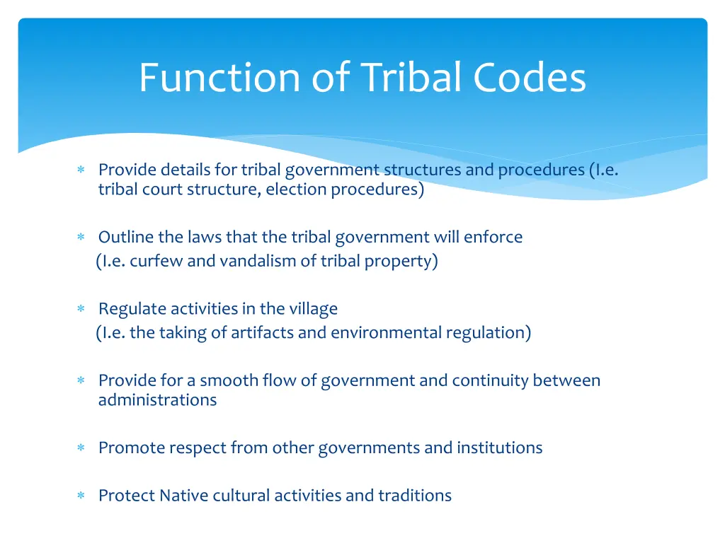 function of tribal codes