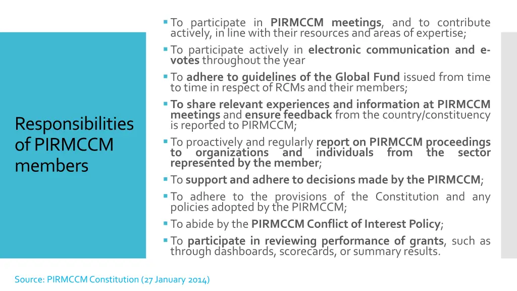 to participate in pirmccm meetings