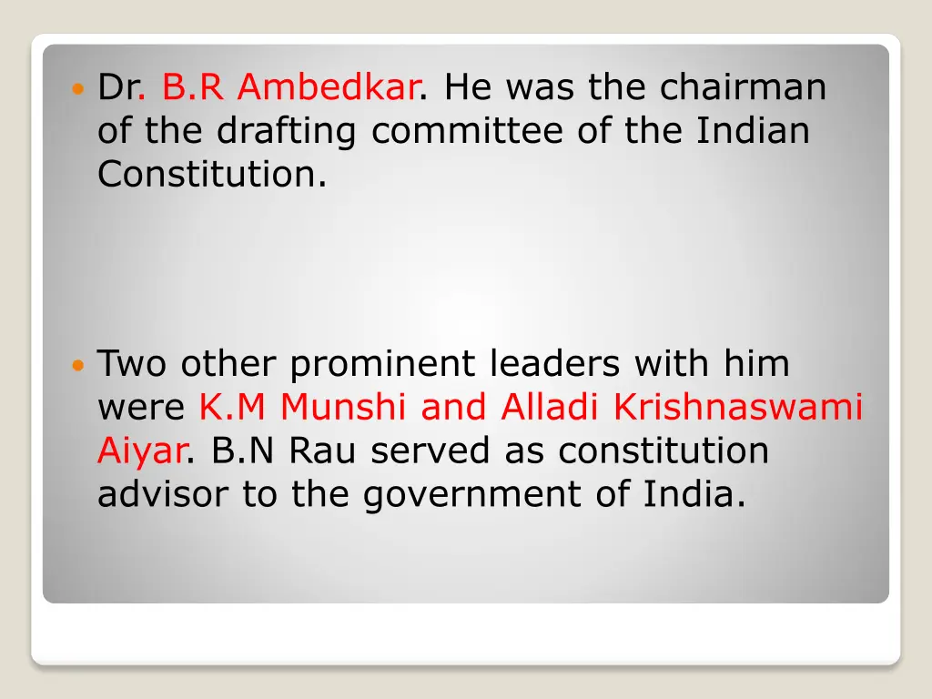 dr b r ambedkar he was the chairman