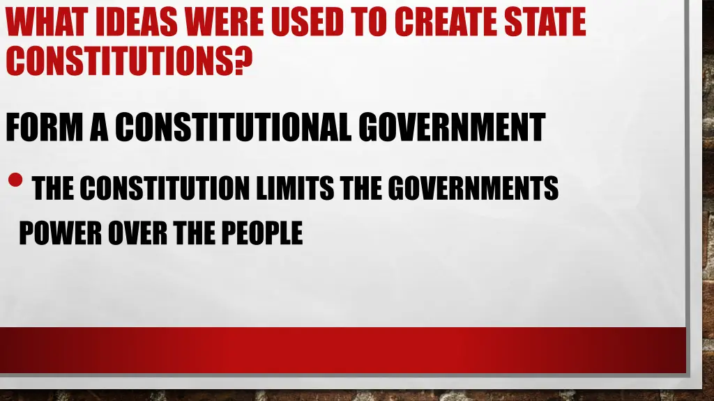 what ideas were used to create state constitutions 2