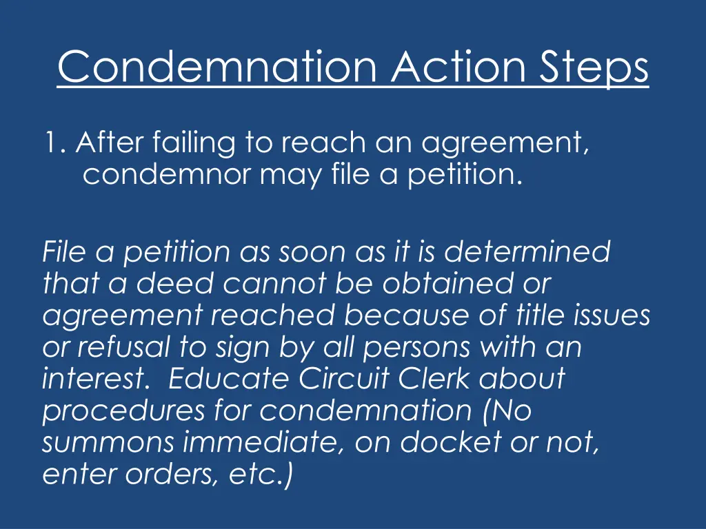 condemnation action steps