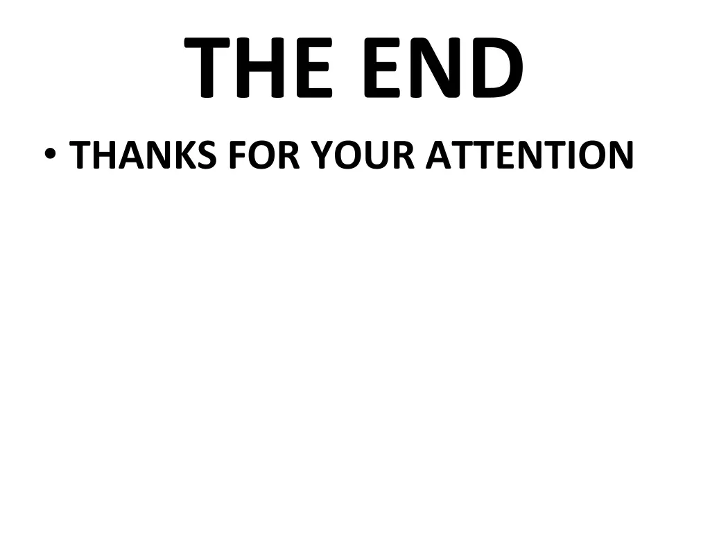 the end thanks for your attention