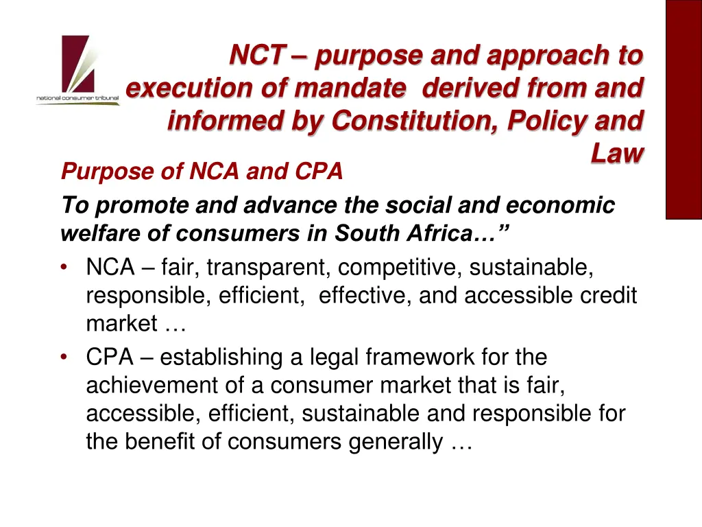 nct purpose and approach to execution of mandate