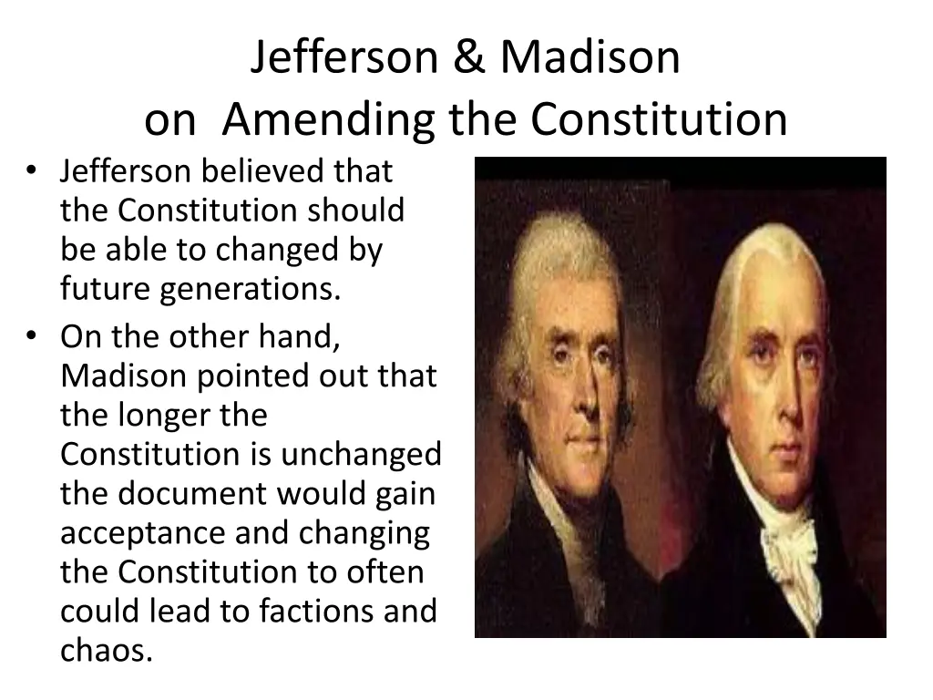 jefferson madison on amending the constitution