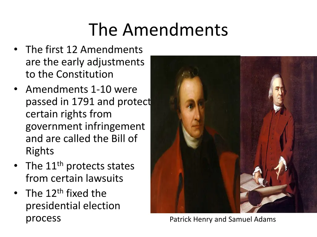 the amendments