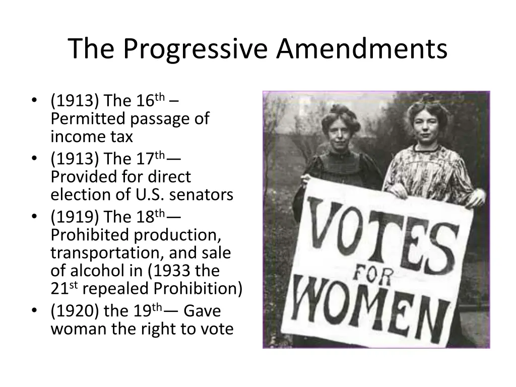 the progressive amendments