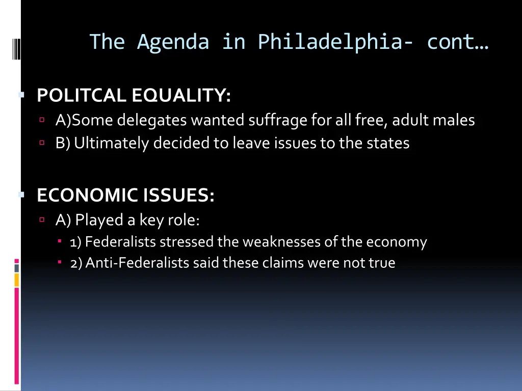 the agenda in philadelphia cont