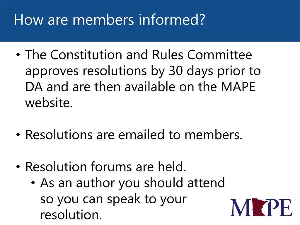 how are members informed