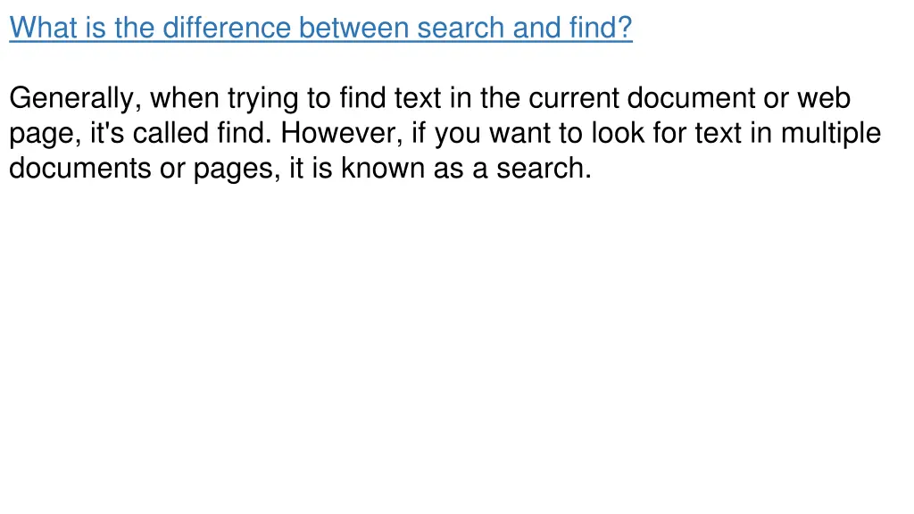 what is the difference between search and find