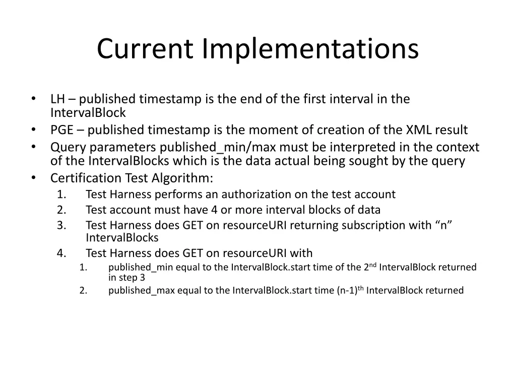 current implementations