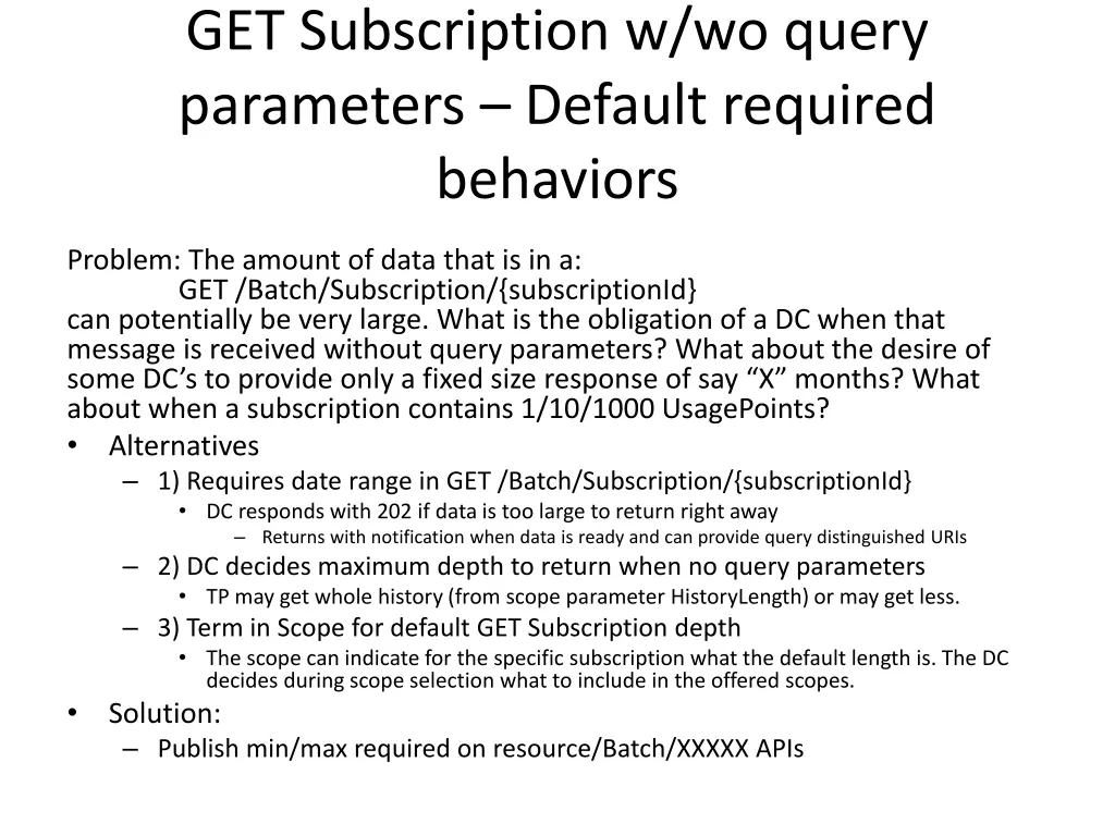 get subscription w wo query parameters default