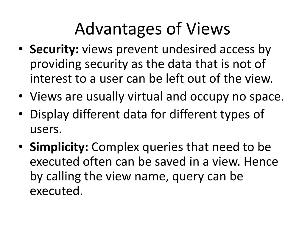 advantages of views security views prevent