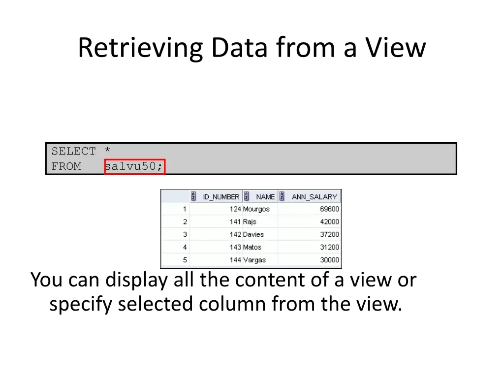 retrieving data from a view