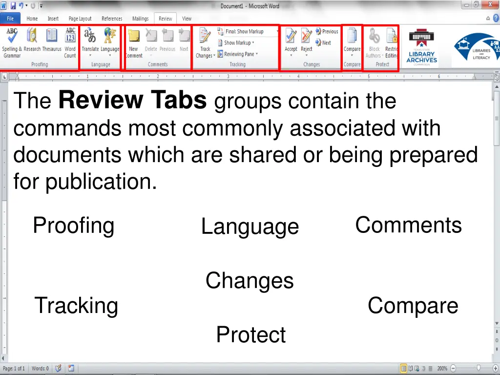 the review tabs groups contain the commands most