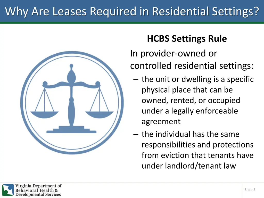 why are leases required in residential settings 2