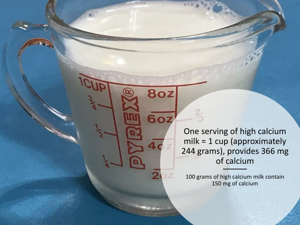 one serving of high calcium milk