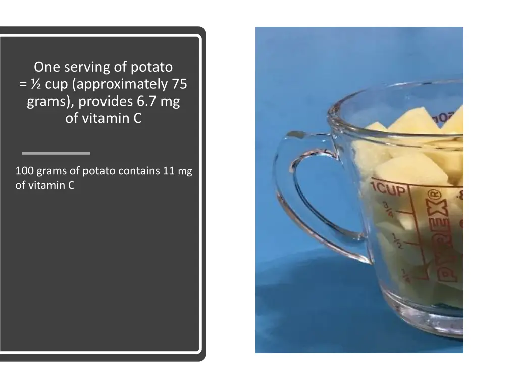 one serving of potato cup approximately 75 grams