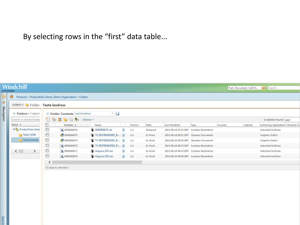 by selecting rows in the first data table