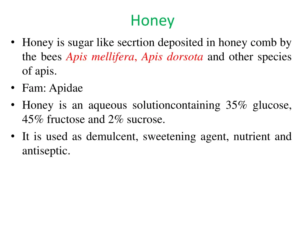 honey