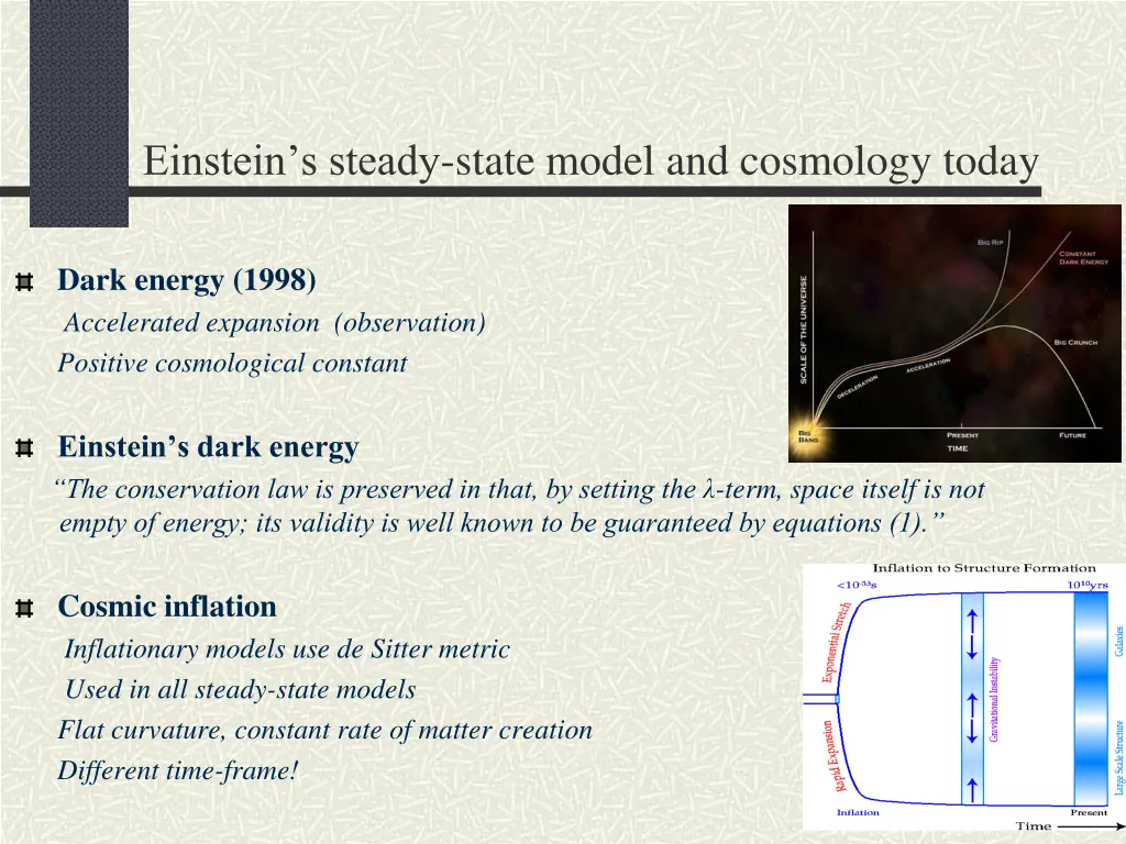 einstein s steady state model and cosmology today