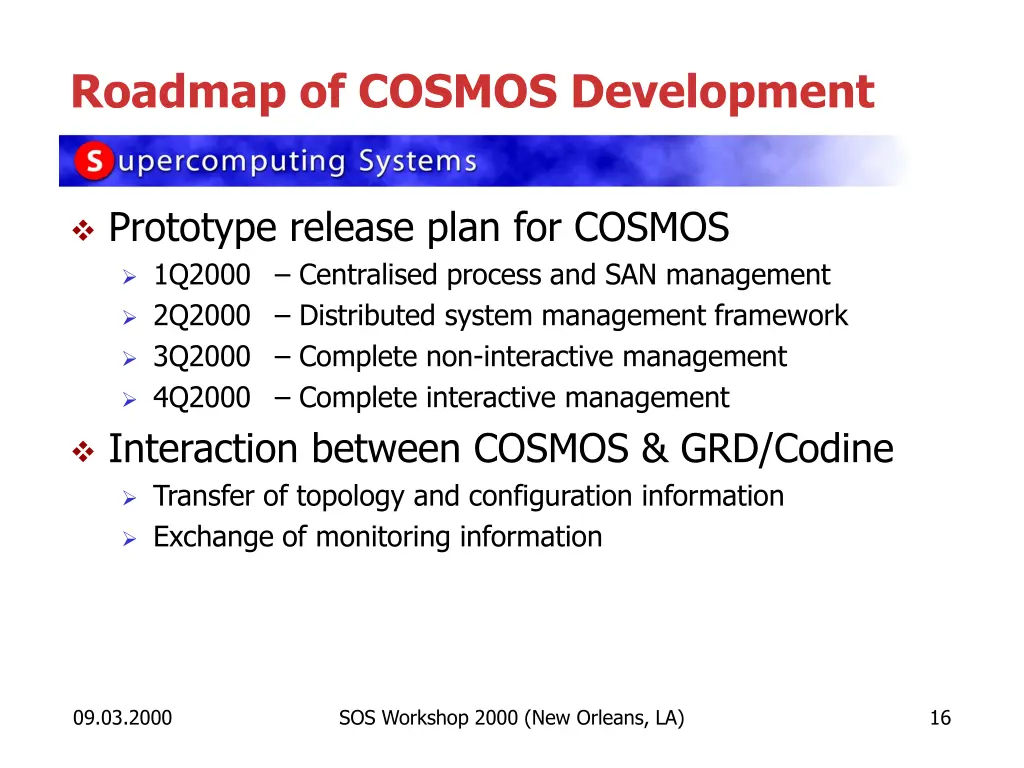 roadmap of cosmos development