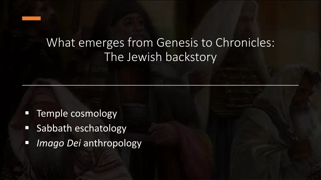 what emerges from genesis to chronicles