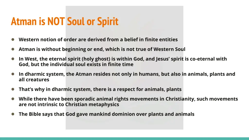 atman is not soul or spirit 1