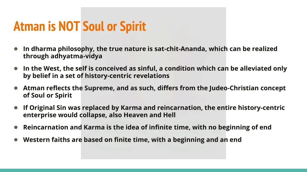 atman is not soul or spirit