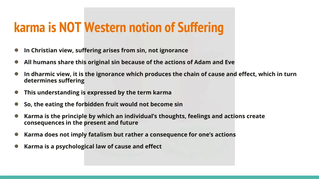 karma is not western notion of suffering