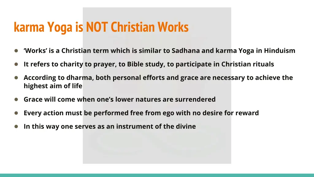 karma yoga is not christian works