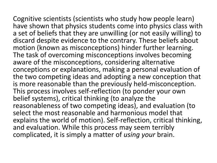 cognitive scientists scientists who study