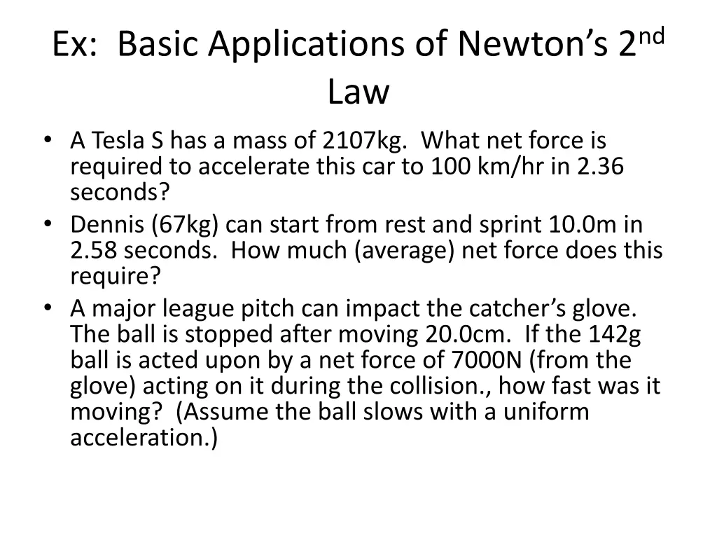 ex basic applications of newton