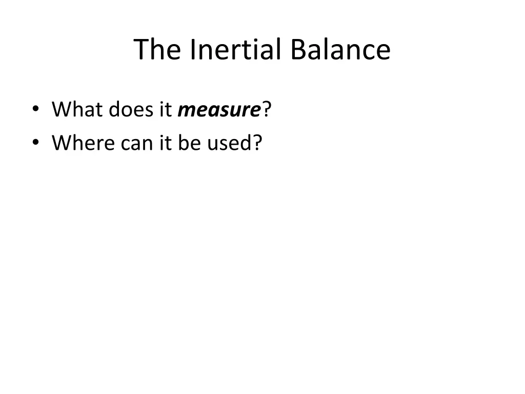 the inertial balance