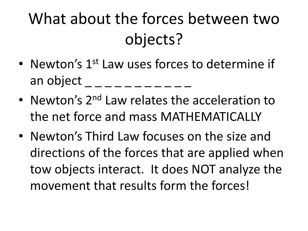 what about the forces between two objects