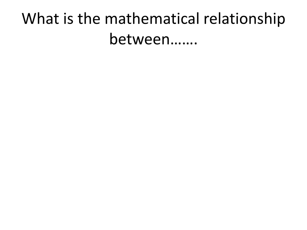 what is the mathematical relationship between 5