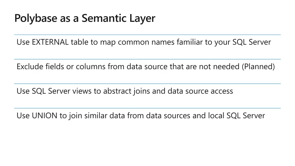 polybase as a semantic layer