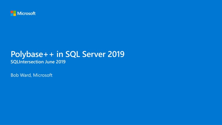 polybase in sql server 2019 sqlintersection june