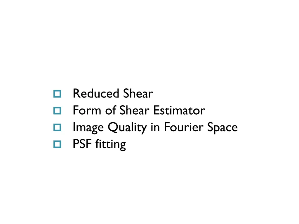 reduced shear form of shear estimator image